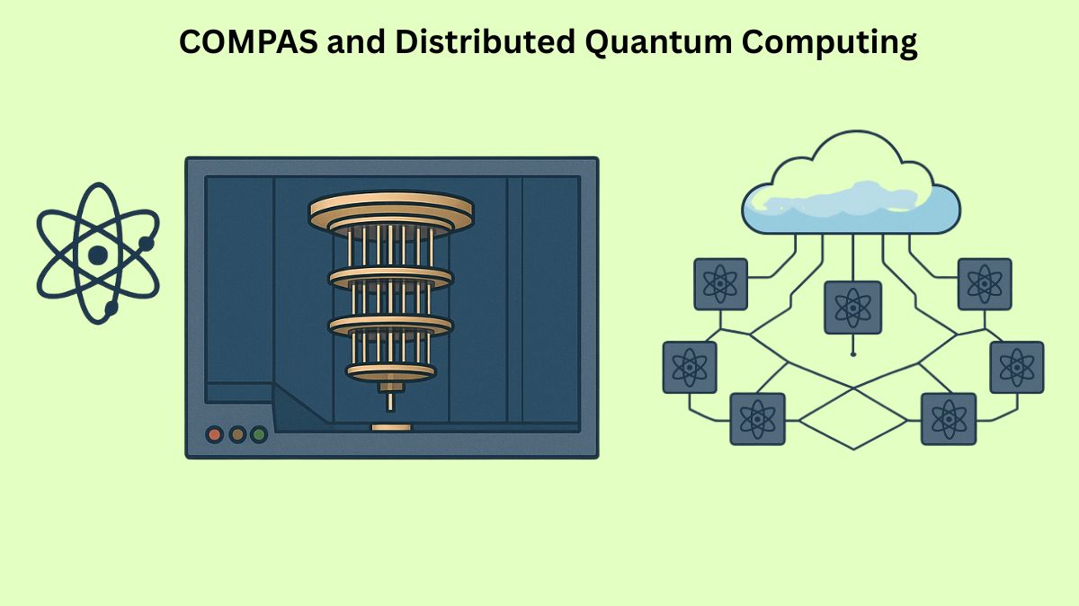 COMPAS and the Future of Distributed Quantum Computing
