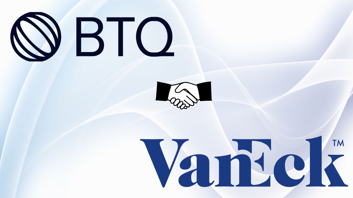 VanEck Quantum Computing UCITS ETF joins BTQ technologies
