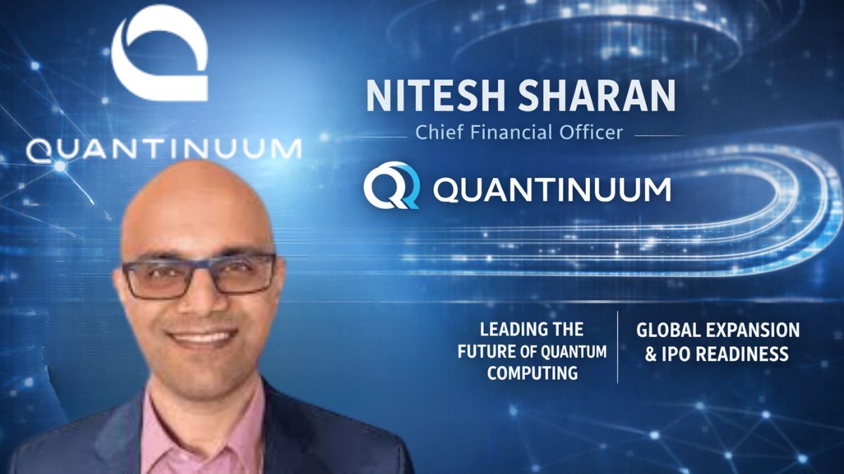 Nitesh Sharan Joins Quantinuum as CFO Amid and IPO Plans