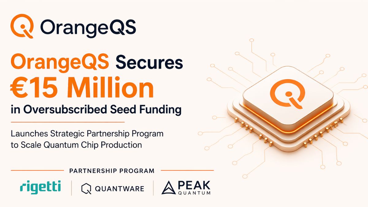 OrangeQS Secures €15 Million Seed Funding for Quantum Chips