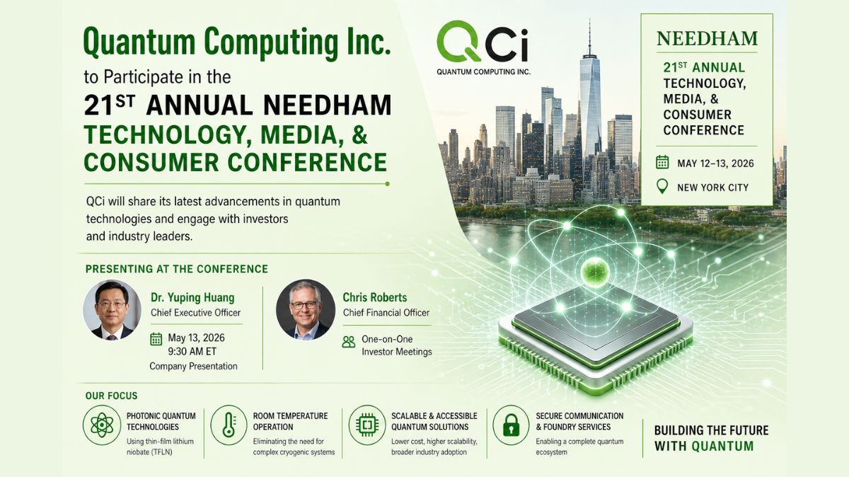 Quantum Computing Inc at 21st Annual Needham Conference